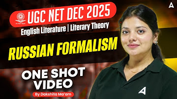 UGC NET English Literature Literary Theory Russian Formalism One Shot Video By Dakshita Ma