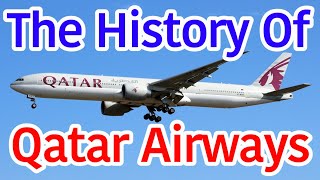 The History Of Qatar Airways