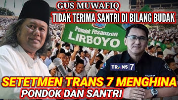 GUS MUWAFIQ TERBARU " KIYAI LIRBOYO DI RENDAHKAN GUS MUWAFIQ TIDAK TERIMA