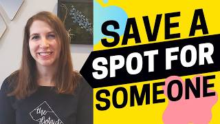 2622 - How to Save a Spot in Someone's Mind for Your Story