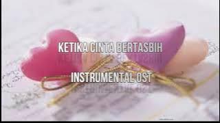 Ketika cinta bertasbih (instrumental)