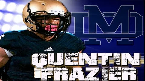 Quentin Frazier '17 : Mater Dei High ( Chula Vista...