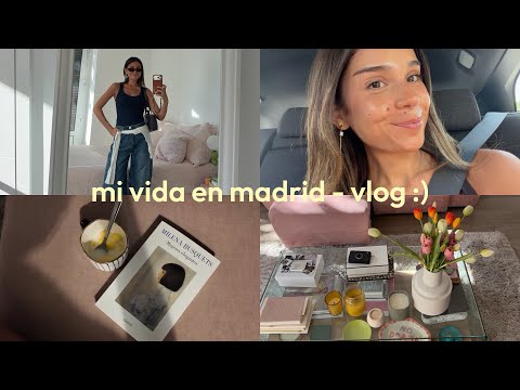 vuelvo a sentirme en casa en Madrid - vlog :)