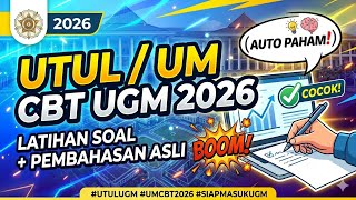 💥 UTUL / UM CBT UGM 2026 Practice Questions   Original Discussion (Automatic Understanding!)