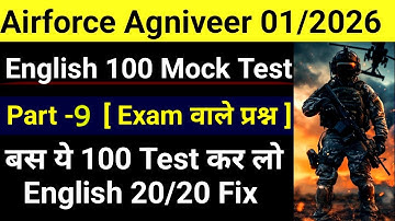 Airforce Agniveer English Mock Test - 9 Group XY Batch 01/2026 Airforce XY English Top 100 Mock Test