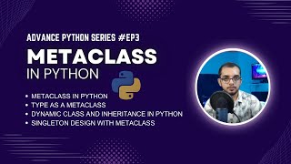 Celebrity METACLASS IN PYTHON | TYPE METACLASS | DYNAMIC CLASS AND INHERITANCE | ADVANCE PYTHON SERIES #EP3 Profile