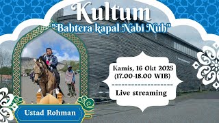 KULTUM MENJELANG BUKA BERSAMA  |   Bahtera Kapal Nabi Nuh