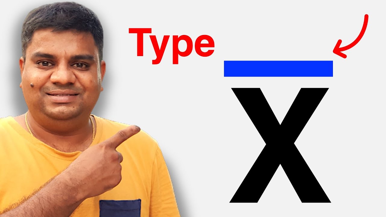 🔴 How to type X Bar In Word - [ x̅ Symbol ]