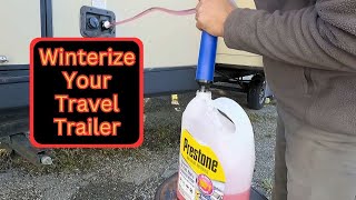 How To Winterize Your Travel Trailer - Step-By-Step Directions