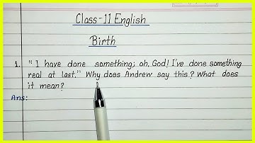 Birth Class 11 Question Answer | Snapshots chapter Birth question answer |