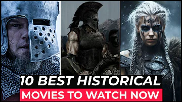 Top 10 Best Historical Movies On Netflix, Amazon Prime, HBO MAX | Best Hollywood Historical Movies