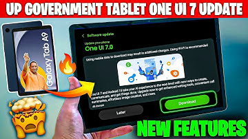 Galaxy Tab A9 One Ui 7 Update | Government Tablet New Software Update