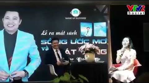 Ra mắt sách Sống ước mơ và khát vọng…