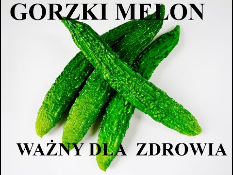 GORZKI MELON- CO TO ZA ROŚLINA? 7 PROZDROWOTNYCH WŁAŚCIWOŚCI!