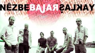 Bajar - Ogit [ Nezbe © 2009 Kalan Müzik ] Resimi