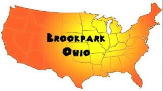 How to Say or Pronounce USA Cities — Brookpark, Ohio