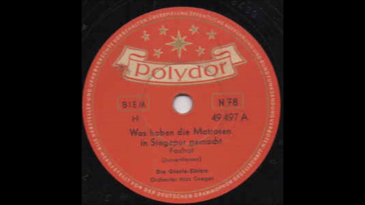 Sag Mir Was Machen Die Matrosen Text Die Gloria-Sisters - Was haben die Matrosen in Singapur gemacht 1955