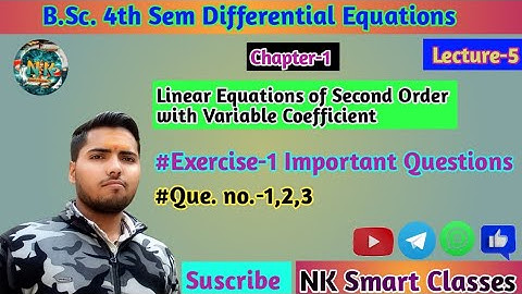B.Sc. 4th Sem Math Chapter-1  (Differential Equations) Lecture-5#bsc #NK Smart Classes#ccsu
