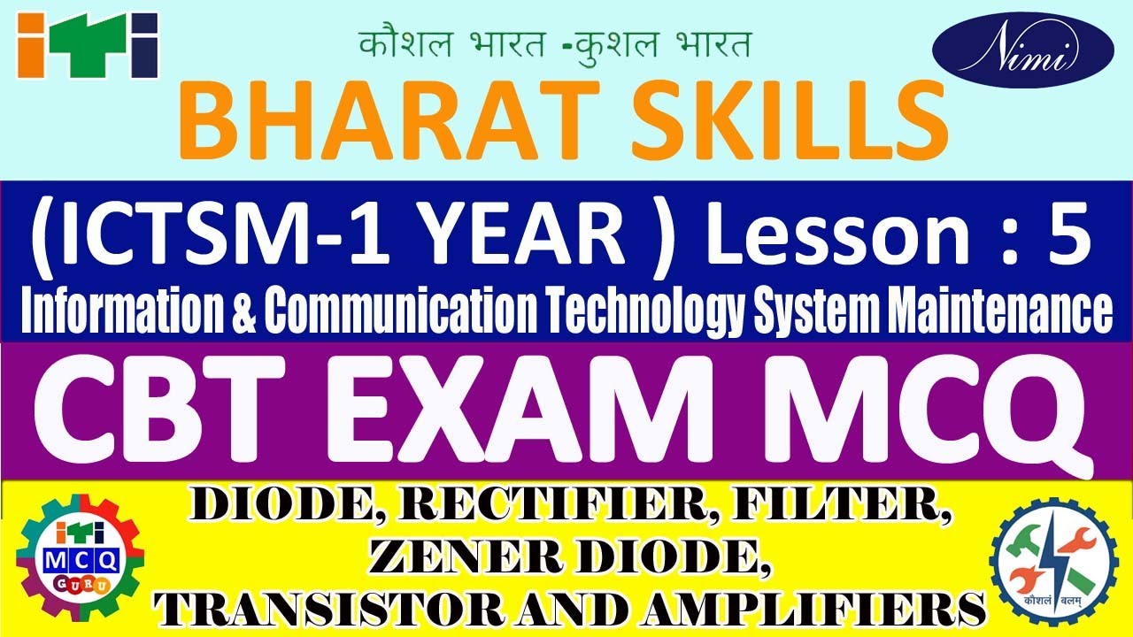 ICTSM MCQ, Lesson 5 DIODE, RECTIFIER, FILTER, ZENER DIODE, TRANSISTOR