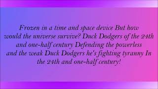 Duck Dodgers Theme Song Lyrics