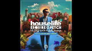 eSQUIRE & PETCH ft. Justin Jennings - Mr Brightside (eSQUIRE Remix)