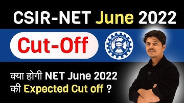csir net cut off 2022 csir net june 2022 cut off csir net june 2022 result net 2022 expected cut off