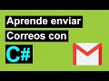 Como enviar correos desde C# fácil y completo ✅