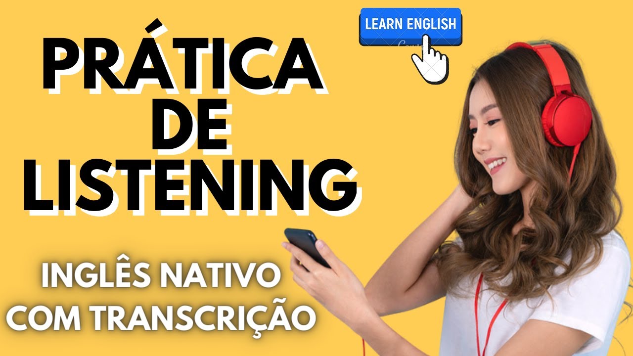 Transcrição e tradução (praticar)