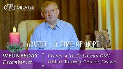 Advent, a time of Hope: Daily Morning Prayer and Reflection, December 1st