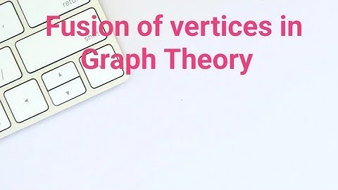 Fusion in Graph Theory
