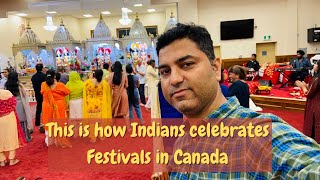 Indians celebrates festivals in Canada | Hindu Temples in Canada