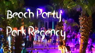 Beach party | Park (ex-Hyatt) Regency | الحفلات الشاطئية بفندق بارك ريجنسي (حيات ريجنسي) شرم الشيخ