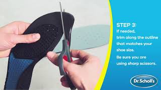 Dr. Scholl's | How To Use Work Insoles