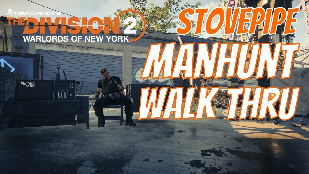 The Division 2 | Stovepipe Manhunt | Walk Thru - YouTube