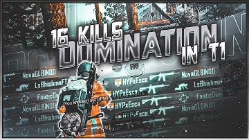 Grinding for PMCO 2021 With hacks | T1 16 kills domination | Scrims Highlights FT TeamHYP/NovaGL/LS