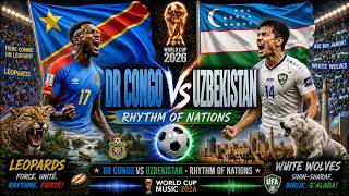 DR Congo 🇨🇩 vs Uzbekistan 🇺🇿 | World Cup 2026 Match Anthem | Epic Football Music | KAON Music Studio