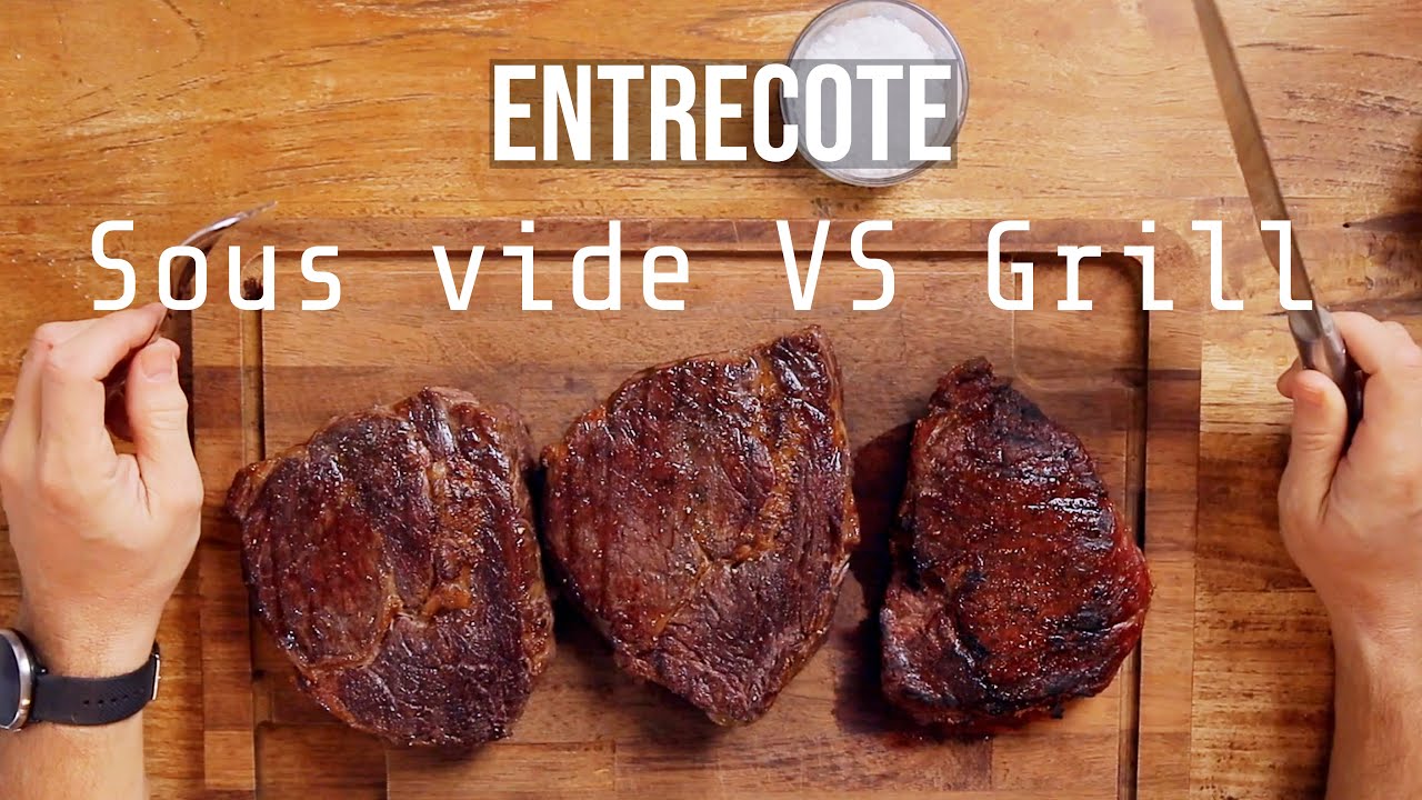 Entrecote kolmella tavalla Sous vide VS Grill