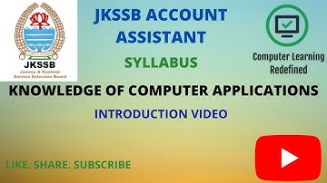 Account Assistant || Syllabus || JKSSB || Computer || Knowledge of Computer Applications ||