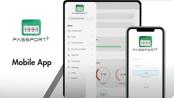 Introducing The Passport Plus Mobile App - Inventory Management and Asset Tracking Software