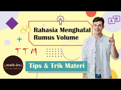 Cara Mudah & Cepat Menghafal Rumus Volume Bangun Ruang - Tips & Trik Materi (TTM)