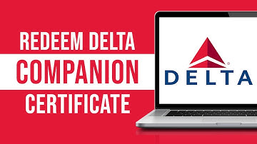 How to Redeem Delta Companion Certificate (Tutorial)