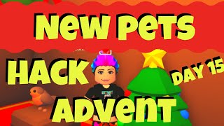 Adopt Me Christmas Update - Tree Hack - New Pets - Advent Calendar Day 15