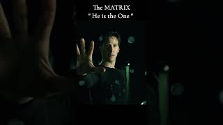 The MATRIX / ' He is the One '