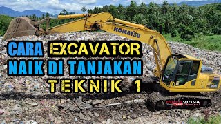 CARA EXCAVATOR NAIK DI TANJAKAN  TEKNIK 1