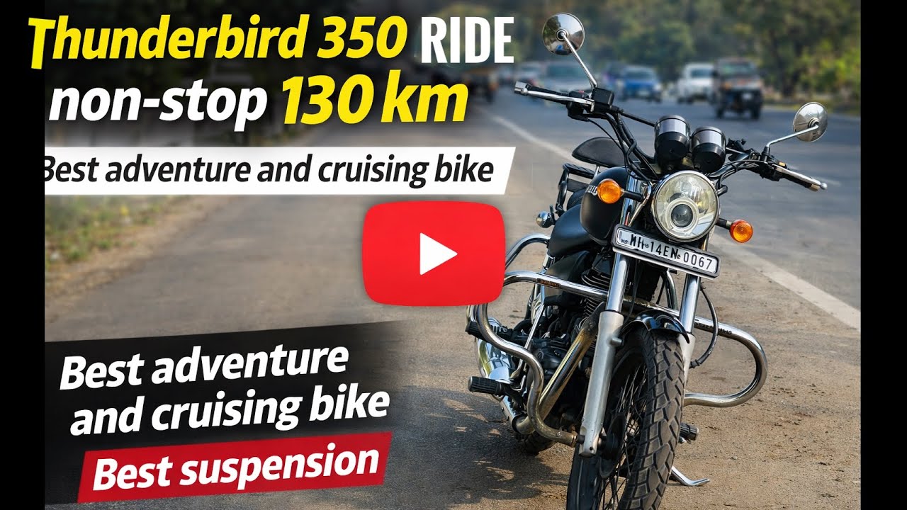 Why Thunderbird 350 Is Still the Best Cruising Bike | 130 KM Non-Stop Ride 