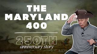 The Maryland 400 | 250th Anniversary Story