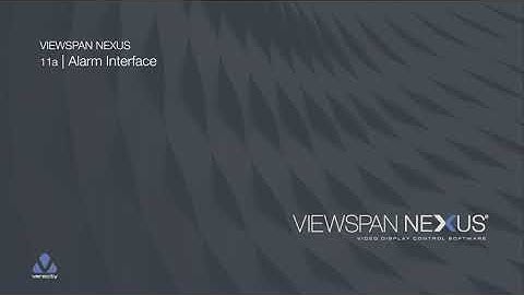 11a | VIEWSPAN NEXUS | Alarm Interface