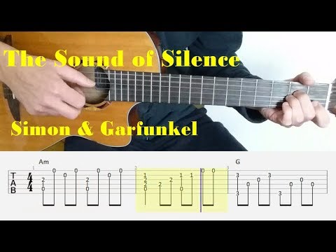 The Sound Of Silence - Simon & Garfunkel -  Fingerstyle guitar with tabs