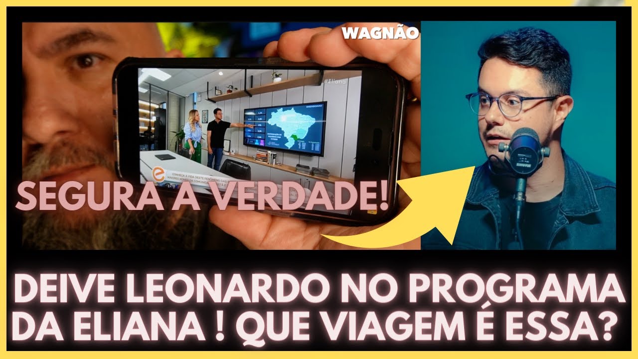 DEIVE LEONARDO NO PROGRAMA DA ELIANA || A VERDADE || WAGNÃO