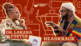 Famous Headkrack: “Frequencies, Faith, and Fatherhood: How He Cracked the Code”| MEDIUM ROAST PODCAST S1E8 Wealth